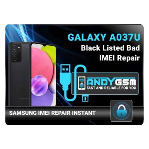 A037U Samsung Blacklisted Bad IMEI Repair