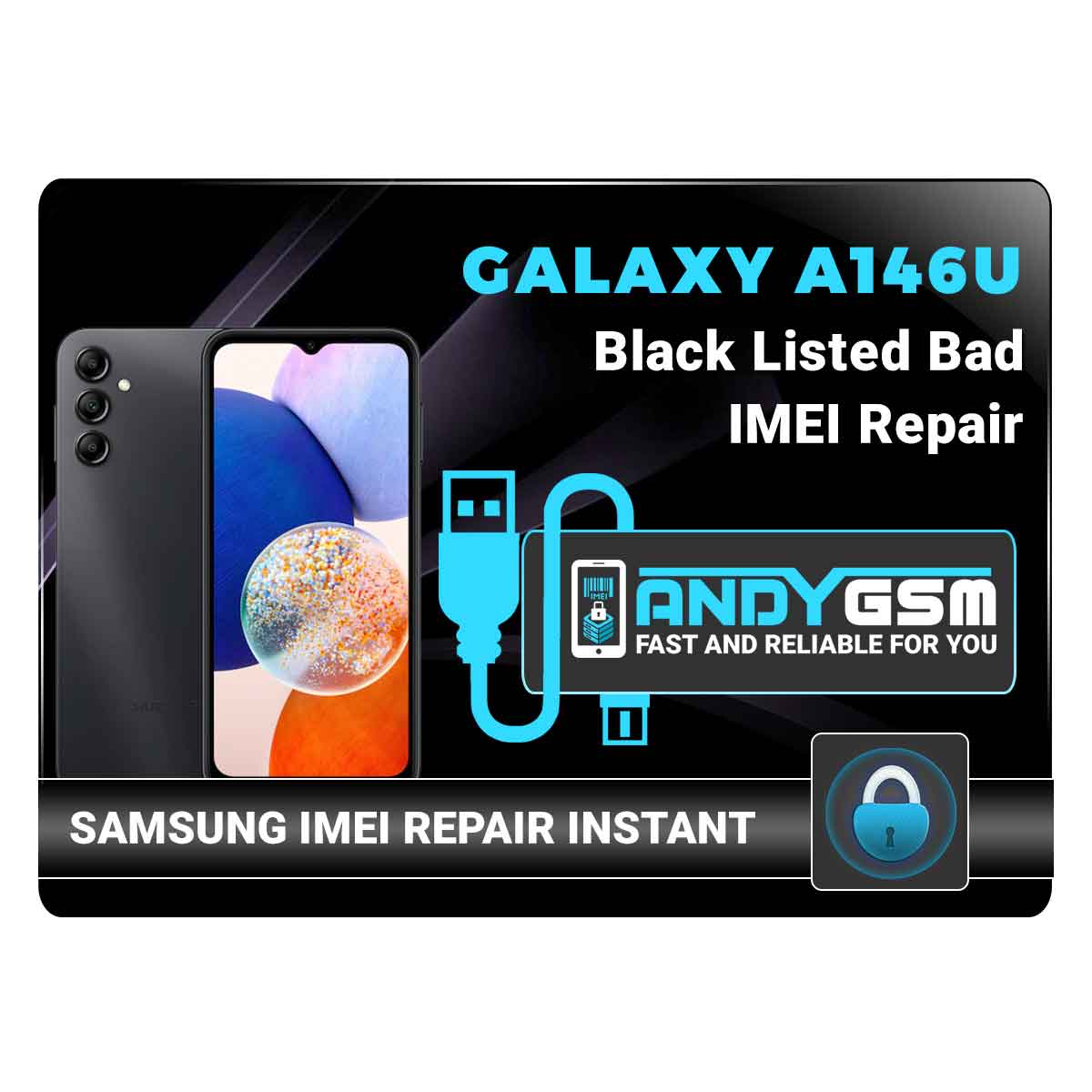 A146U Samsung Blacklisted Bad IMEI Repair