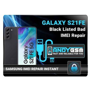 S21FE Samsung Blacklisted Bad IMEI Repair
