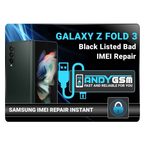 Z Fold 3 Samsung Blacklisted Bad IMEI Repair